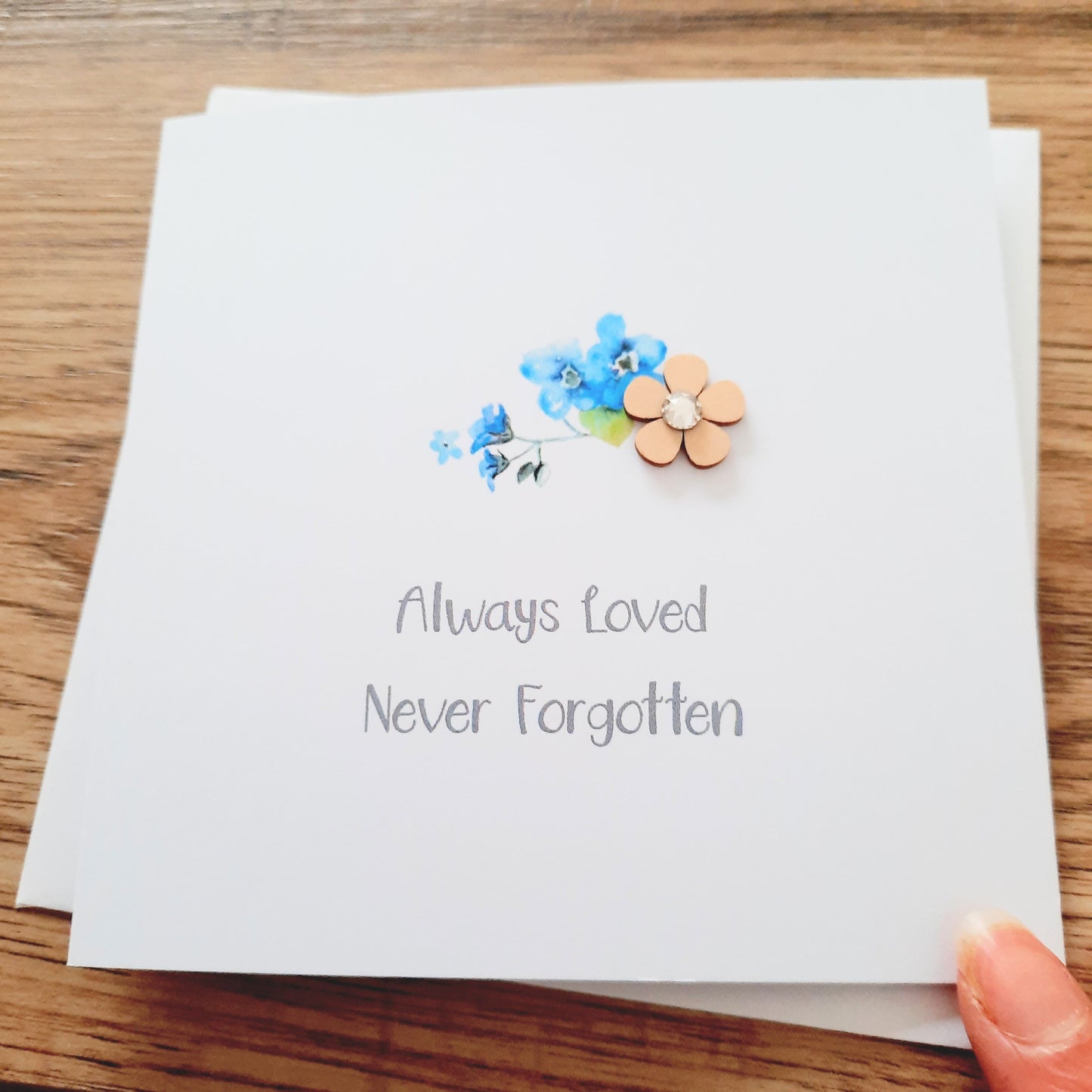 Always Loved Never Forgotten Card - Bereavement Card / Funeral / Sympathy Card / Forget Me Not