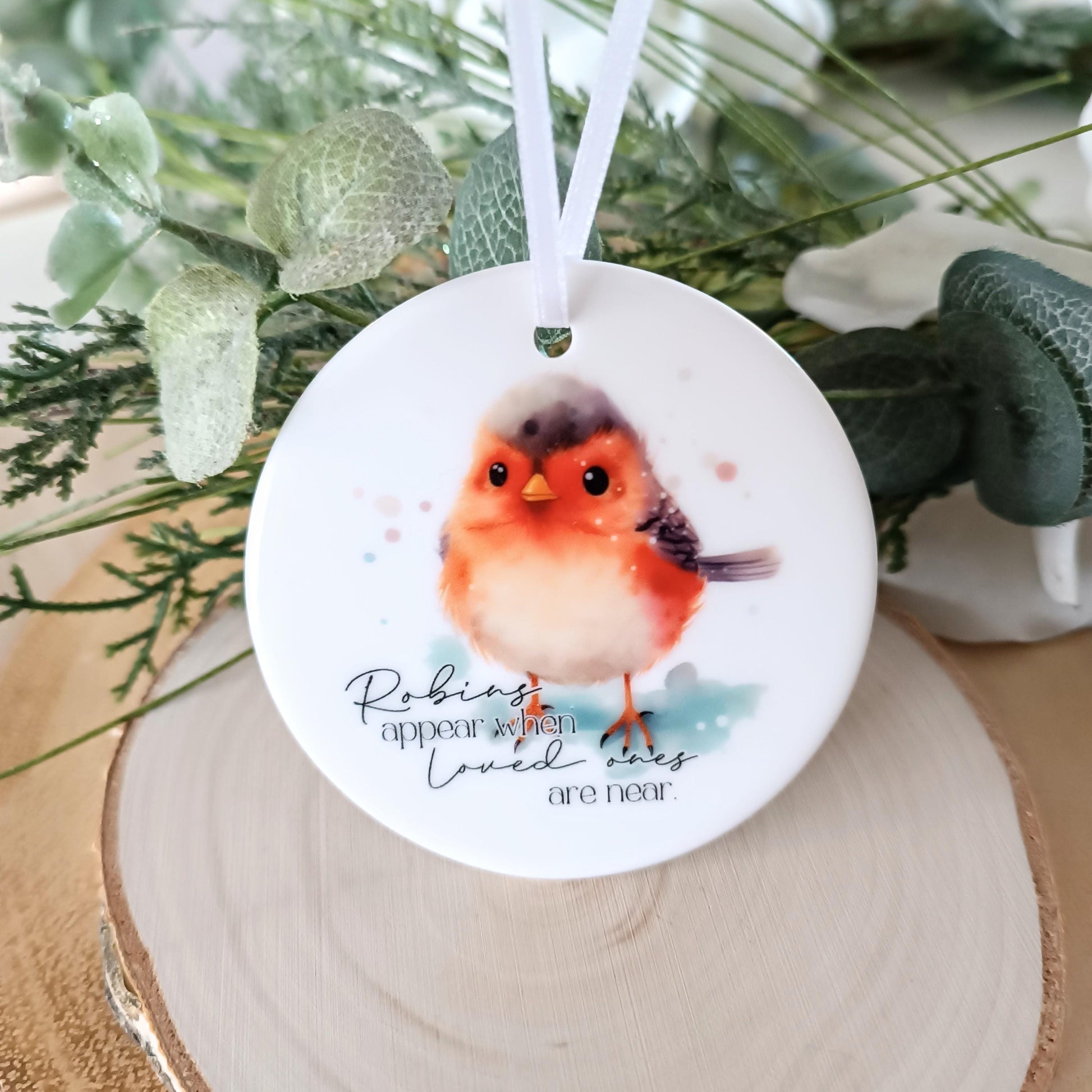 Robins Appear when loved ones are near / Ceramic Ornament / Loss of Mum / Loss of Loved One / Christmas 2024